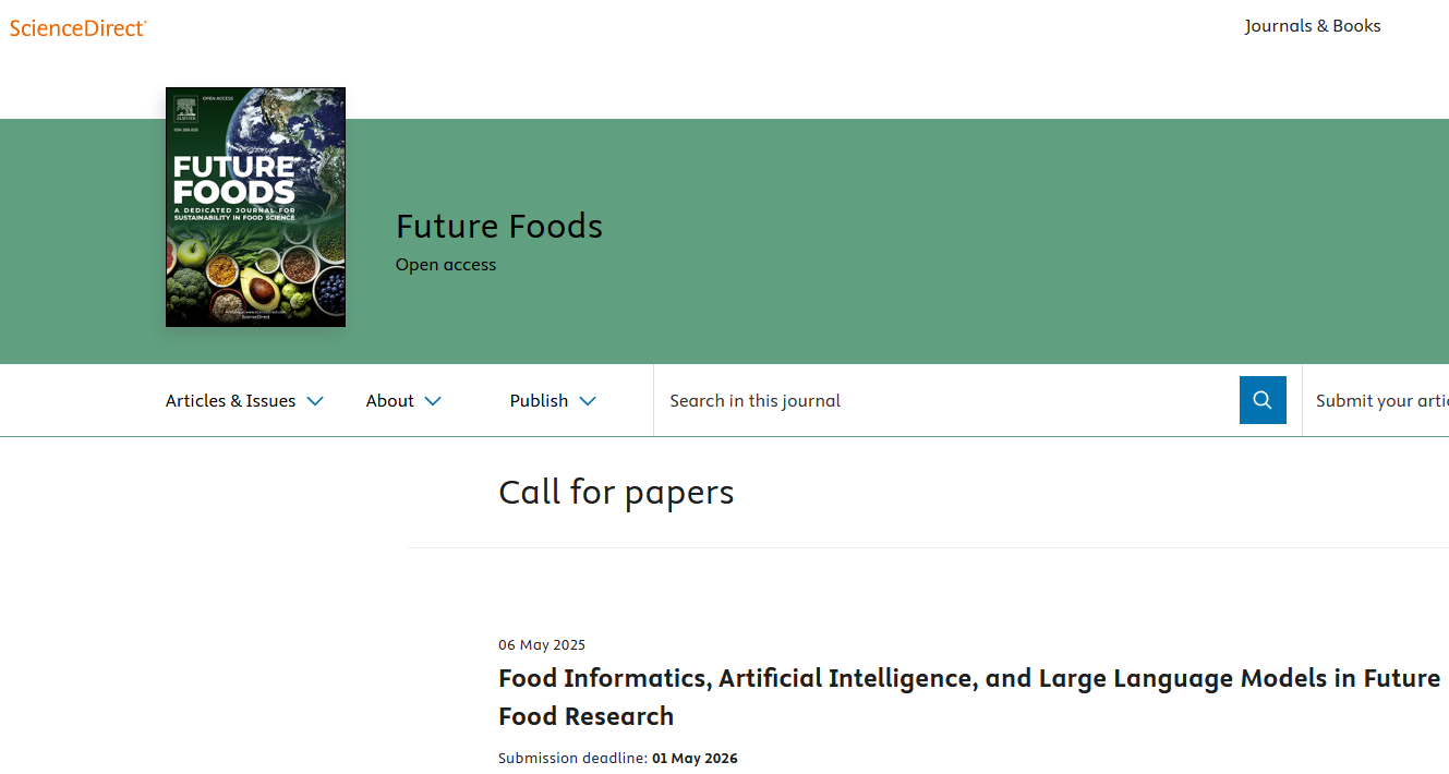 IF=8.2！征稿 | Future foods: Food Informatics, Artificial Intelligence, and Large Language Models in Future Food Research