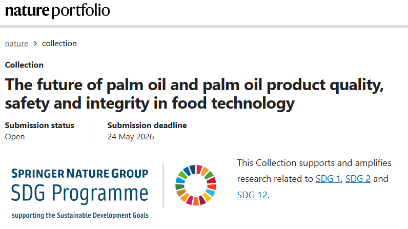 IF=7.8！征稿 | npj science of food: The future of palm oil and palm oil product quality, safety and integrity in food technology