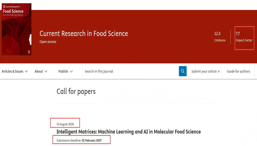 IF=7.7!征稿丨Current Research in Food Science：Intelligent Matrices: Machine Learning and AI in Molecular Food Science